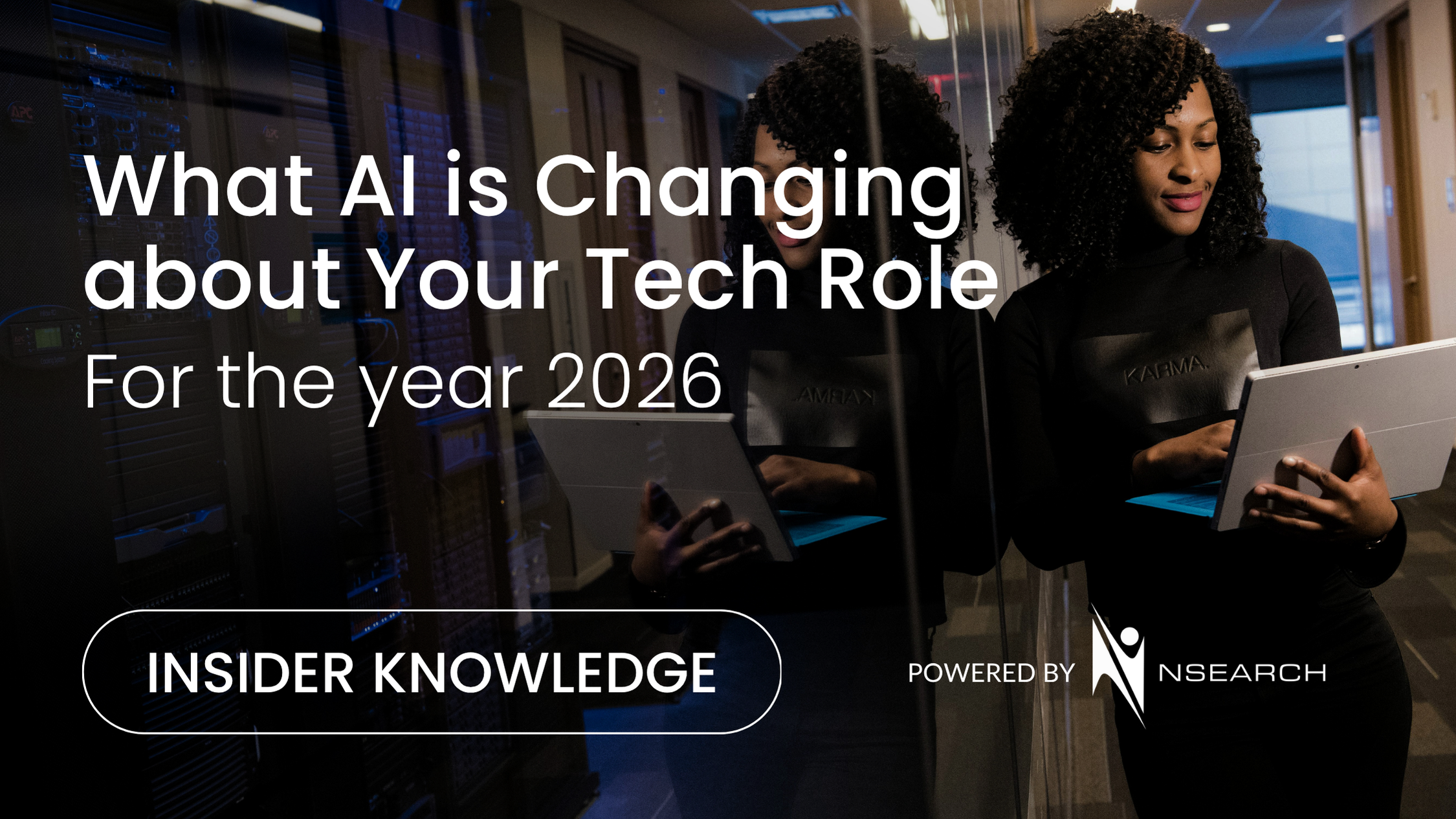 What AI Is Changing About Your Tech Role In 2026 β Insider Knowledge by nSearch